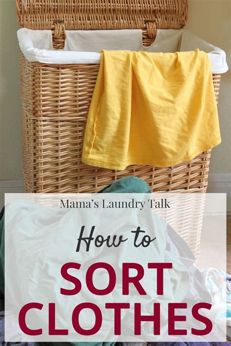 As with any other task, folding clothes is a lot less scary if you aren't facing a mountain each time. Laundry Basics: How to Sort Clothes - Mama's Laundry Talk