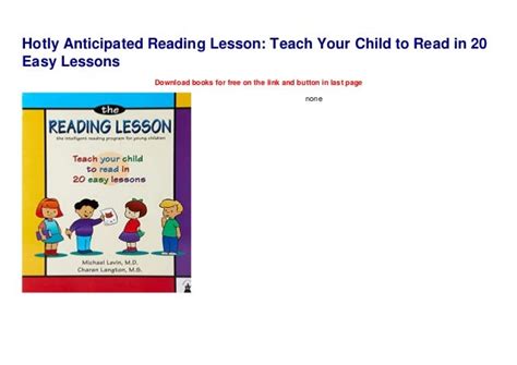 Hotly Anticipated Reading Lesson Teach Your Child To Read In 20 Easy