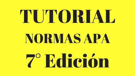 Normas Apa S Ptima Edici N La M S Actualizada Youtube