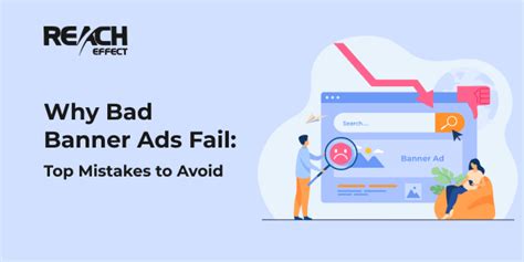 Why Bad Banner Ads Fail ReachEffect