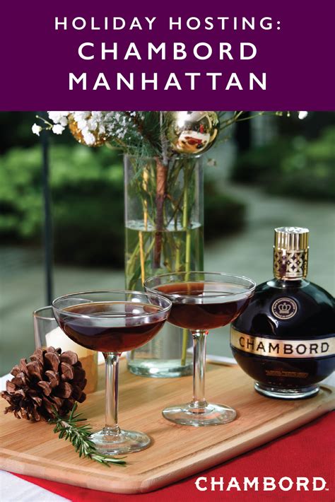 Holiday Hosting Just Got A Lot Easier Thanks To This Recipe For A Chambord Manhattan A Bit Of