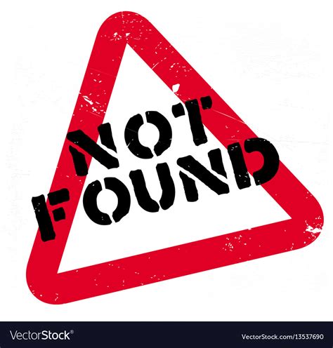 Not Found Rubber Stamp Royalty Free Vector Image
