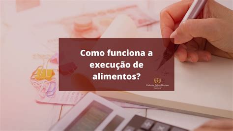 Ação De Execução De Alimentos