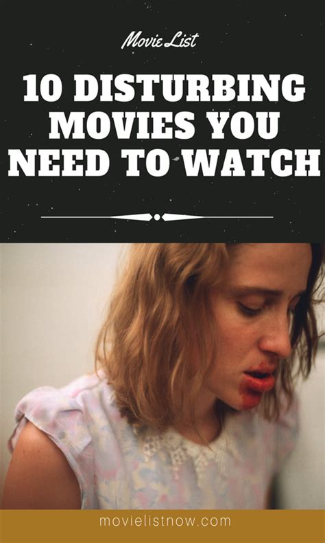Looking for something a little racy? 10 Disturbing Movies You Need To Watch (With images ...