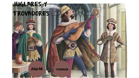 Juglares Y Trovadores By Karen Dayana Marin Gutierrez