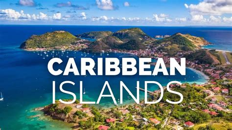 23 Most Beautiful Caribbean Islands Travel Video Youtube