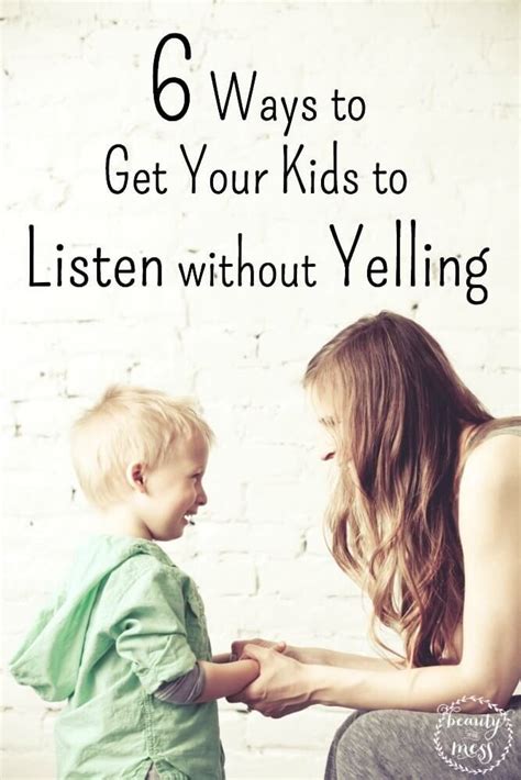How To Get Your Kids To Listen Without Yelling Good