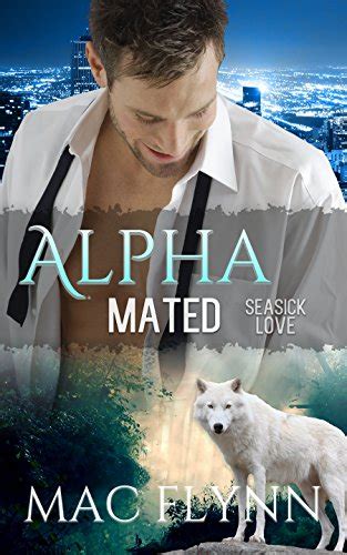 Seasick Love Alpha Mated 5 Alpha Billionaire Werewolf Shifter