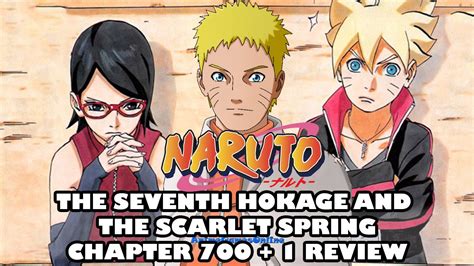 Naruto Manga 701 Review 7th Hokage And The Scarlet Spring Sarada