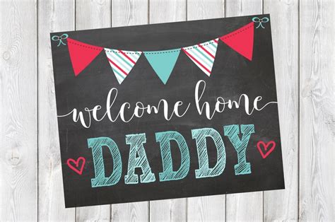 welcome home daddy sign military deployment printable etsy