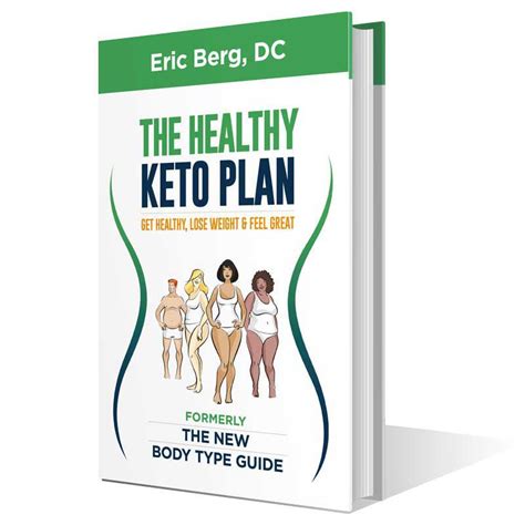 Md Keto Dr Berg S The Healthy Keto Plan Book Dr Berg Pleasure Food Recipes The New Body Type