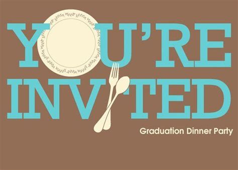 Get graduation party food ideas that are perfect for feeding a crowd. Graduation Dinner Invitation Template Best Of Graduation ...
