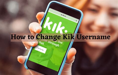 How To Change Your Kik Username Possible Ways TechPlip