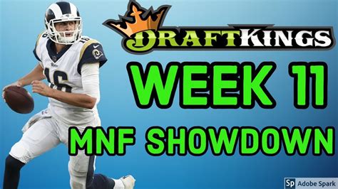 Draftkings Week 11 Nfl Monday Night Showdown Tips Chiefs Rams Youtube