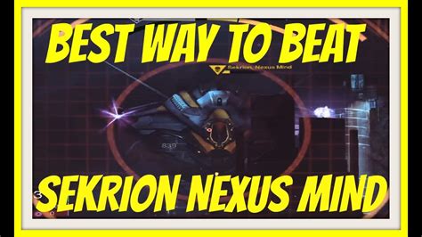 Destiny Best Spot To Beat Sekrion Nexus Mind Youtube