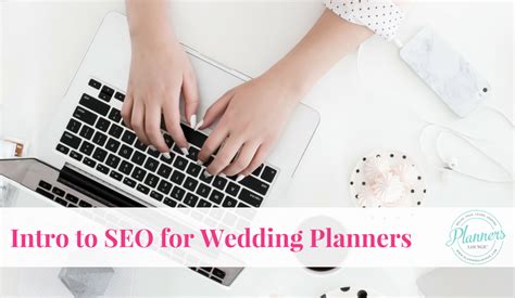 Intro To Seo For Wedding Planners