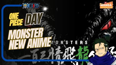 One Piece Great News And A Big Surprise New Anime Monster Youtube