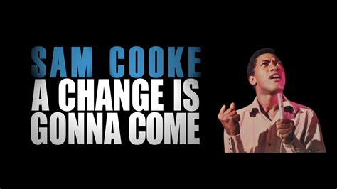 日英字幕 Sam Cooke A Change Is Gonna Come ニコニコ動画