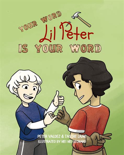 Your Word Lil Peter Is Your Word By Tasche Laine Goodreads