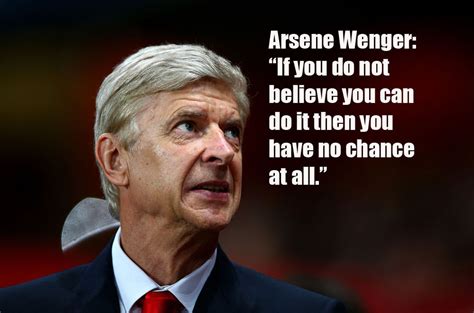 34 Brilliant Football Quotes Football Quotes Arsene Wenger Football