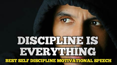 Discipline Is Everything Best Self Discipline Motivational Speech Black