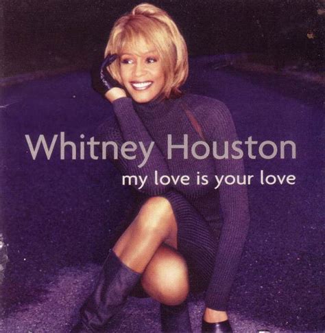 Muu Music 音楽徒然 本日のcd Whitney Houston ♪ My Love Is Your Love