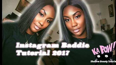 Instagram Baddie Makeup Tutorial 2018 Youtube