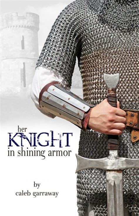 her knight in shining armor nw bible baptist books