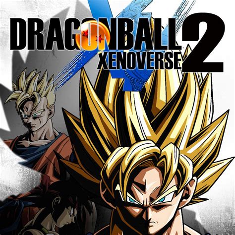 What is dragon ball xenoverse 2? Dragon Ball Xenoverse 2 - IGN