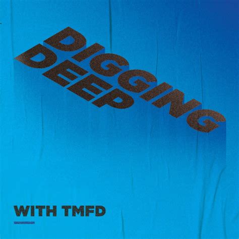 Digging Deep Podcast On Spotify