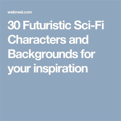 The Text Reads 30 Futuristic Sci Fi Characters And Backgrounds For