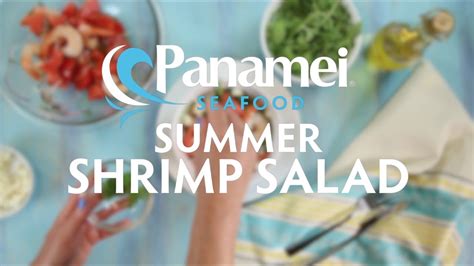 Panamei Seafood ~ Summer Shrimp Salad Youtube