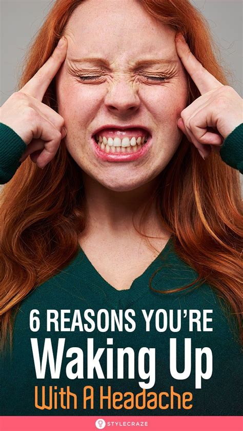 6 Reasons Youre Waking Up With A Headache Headache Reasons For