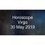 Virgo Daily Horoscope 30 May 2019  YouTube