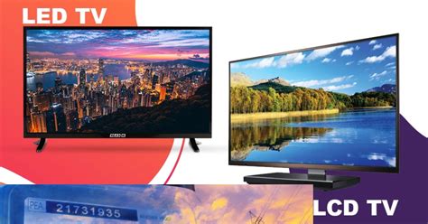 6 Differences Between Lcd Tv And Led Tv Reason Electronics