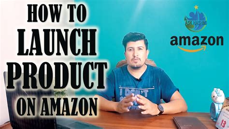 How To Launch Product On Amazon Amazon Product Launching Youtube