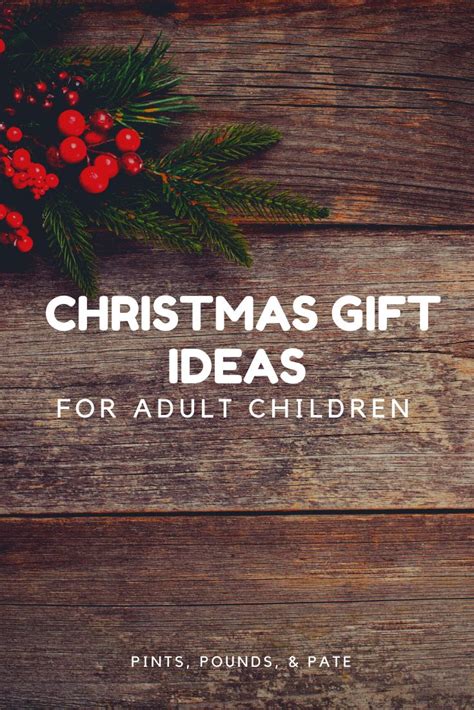 Maybe you would like to learn more about one of these? Christmas gift ideas for your grown son or daughter, that ...