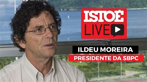 IstoÉ Live Ildeu De Castro Moreira Presidente Da Sbpc Youtube