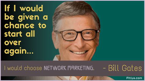 Bill Gates Quotes On Network Marketing Daily Quotes
