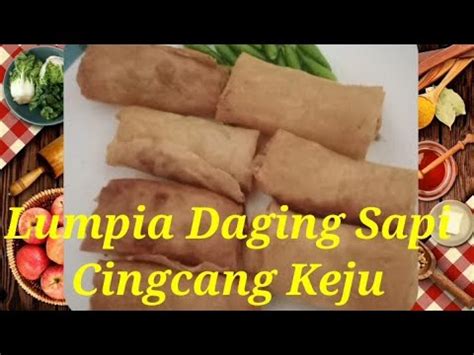 Maybe you would like to learn more about one of these? Resep Lumpia Daging Sapi Cingcang Keju - YouTube