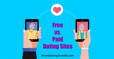 Completely Free Dating Sites Vs Paid Sites Whats Best
