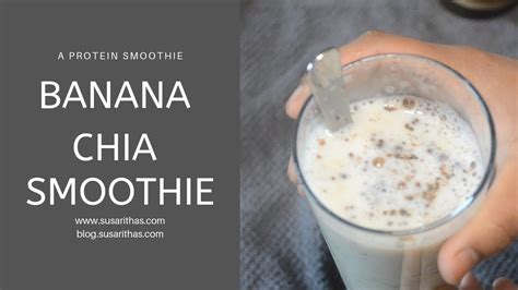 Banana Chia Smoothie No Blender Required Youtube