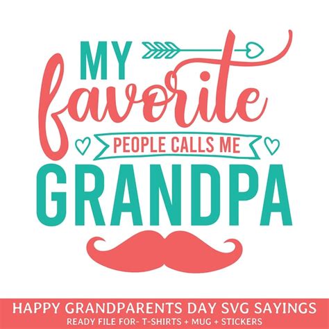 Premium Vector My Favorite People Call Me Grandpa Happy Grandparents
