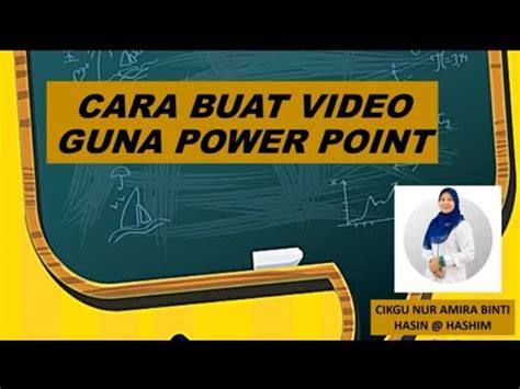 100%(1)100% found this document useful (1 vote). CARA BUAT VIDEO GUNA POWER POINT - YouTube