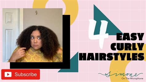 4 Easy Curly Hairstyles Youtube