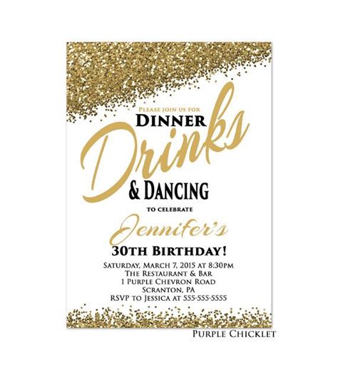 The below are formal dinner invitation wording ideas for you to use to respectfully request the presence of someone's company to your formal dinner party. 30th Any Age Birthday Invitation Dinner Drinks and Dancing ...