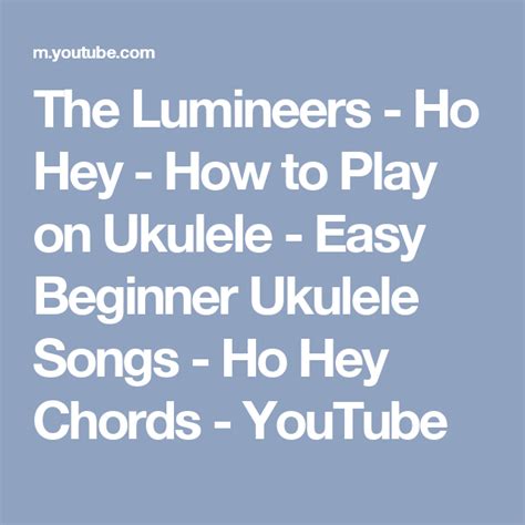 The Lumineers Ho Hey How To Play On Ukulele Easy Beginner Ukulele