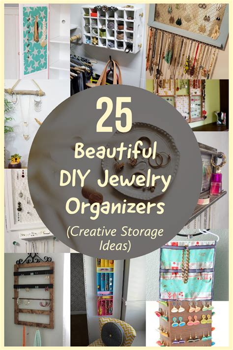 25 Beautiful Diy Jewelry Organizers Creative Storage Ideas Dollar
