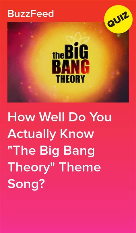 Buzzfeed App Buzzfeed Quizzes The Big Bang Theory Theme Song Cbs