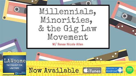 Millennials Minorities And The Gig Law Movement Youtube